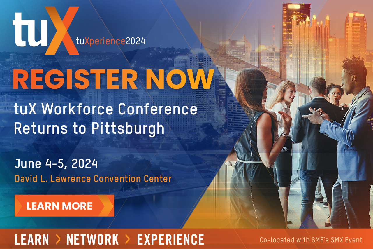 Register Now! tuX Workforce Conference, June 4-5, 2024